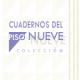 CUADERNOS DEL PISO NUEVE CUADERNOS DEL PISO NUEVE